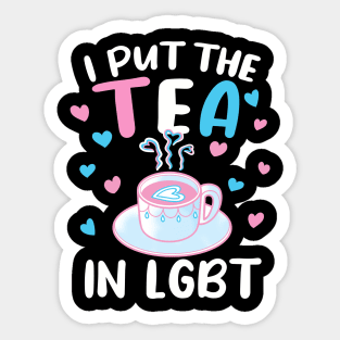 Transgender Pride I Put The Tea In Lgbt Sticker